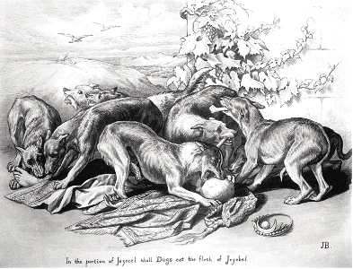 11 2 Kings 09 v36 Dogs eating the flesh of Jezebel