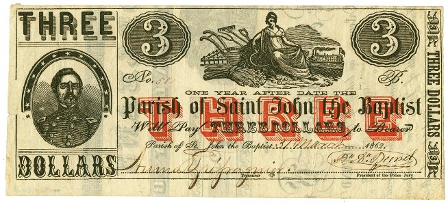 Three Confederate Dollars St John the Baptist Parish Louisiana 1862
