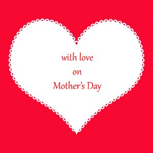 Mother's Day Red Heart Card. Free illustration for personal and commercial use.