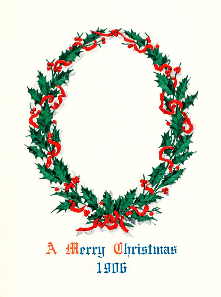 Christmas dinner with holly wreath (1906) from The Buttolph collection of menus.