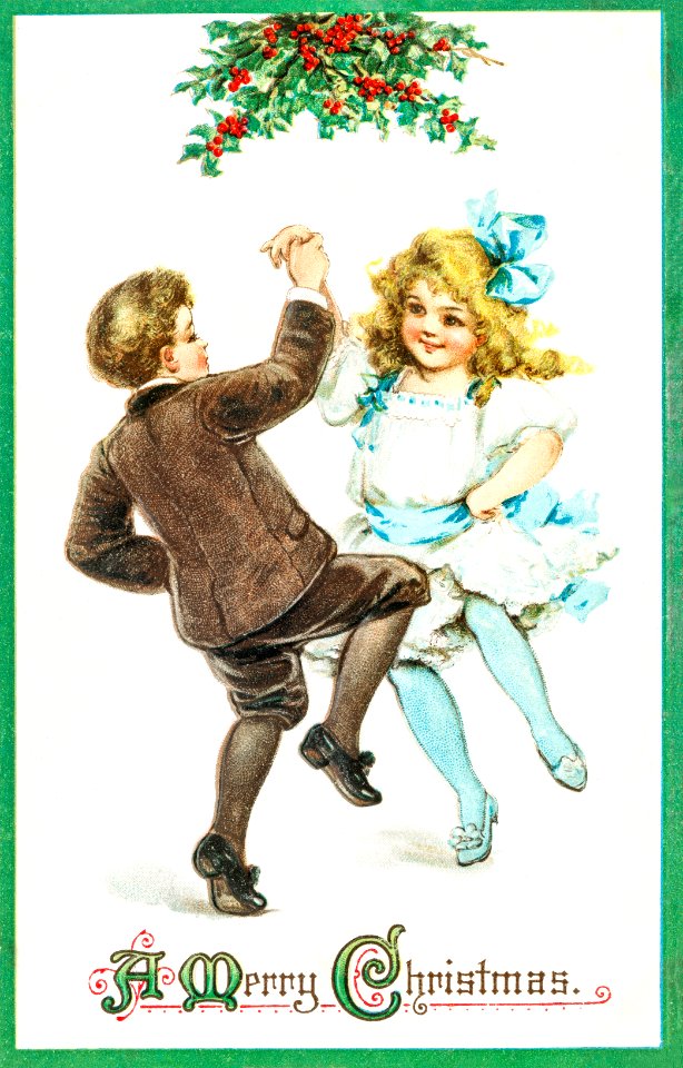 Wishing You a Merry Christmas (1910) by E. A. Schwerdtfeger & Co.