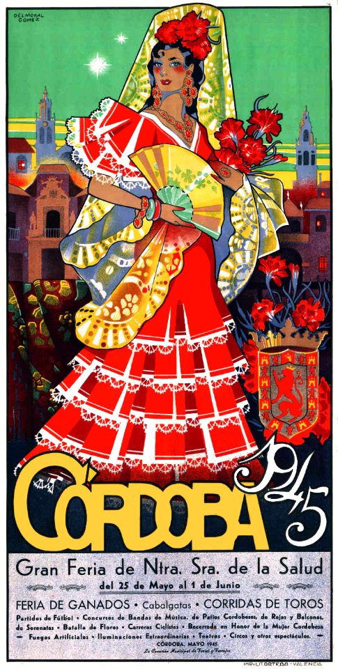 DELMORAL GÓMEZ. Gran Feria de Nuestra Señora de la Salud, Córdoba, 1945.