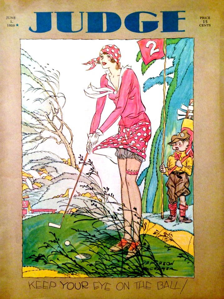 "Keep Your Eye on the Ball", Cover of Judge, June 1, 1930.