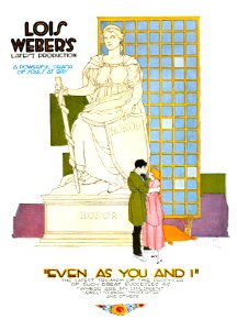 RICE, Burton.  "Even as You and I", Lois Weber's Latest Production.