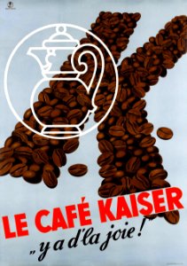 KAISER, Ernest.  Le Café Kaiser ".. y a d'la joie!", 1938.