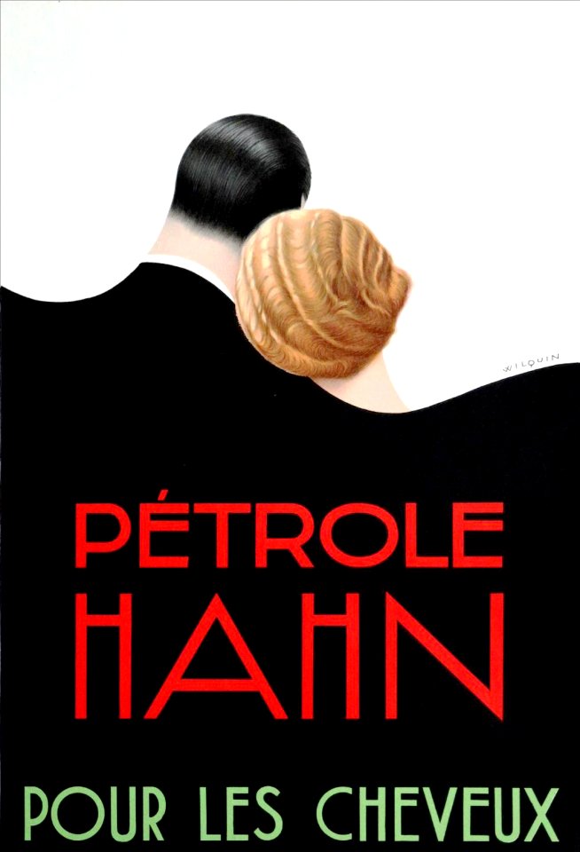 WILQUIN. Petrole Hahn, Pour les cheveux, c. 1920s.