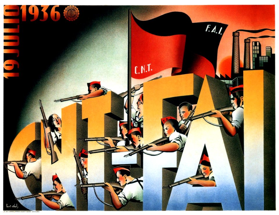 VIDAL, Toni.  CNT-FAI, 19 julio 1936.