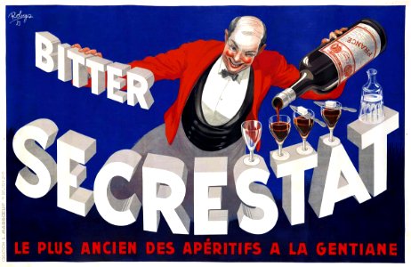 ROBYS (Robert WOLFF).  Bitter Secrestat, Le plus ancien des apéritifs à la gentiane, 1935.