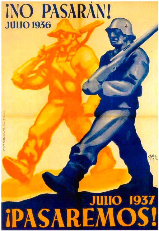 PUYOL, Ramón.  No pasarán, julio 1936, Julio 1937, ¡Pasaremos!