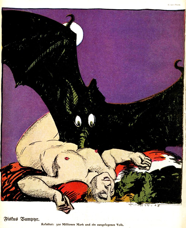 FINETTI, Gino de (1877-1955). 🇮🇹   ‘Fiskus Vampyr’, “Lustige Blätter”, Vol. 23, Nº 45, 1908.