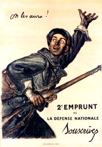 FAIVRE, Jules Abel. 🇫🇷 "On les aura!", 2e Emprunt, 1916.