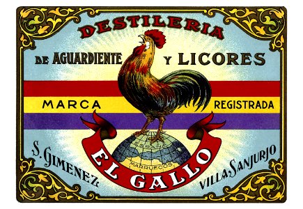 El Gallo, Destilería de Aguardiente y Licores, c. 1930s.