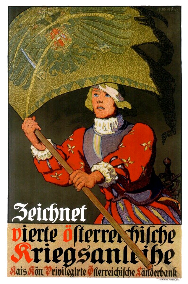 KARPELLUS, Adolf. 🇦🇹  Vierte Öfterreichilche Kriegsanleihe, c. 1916.