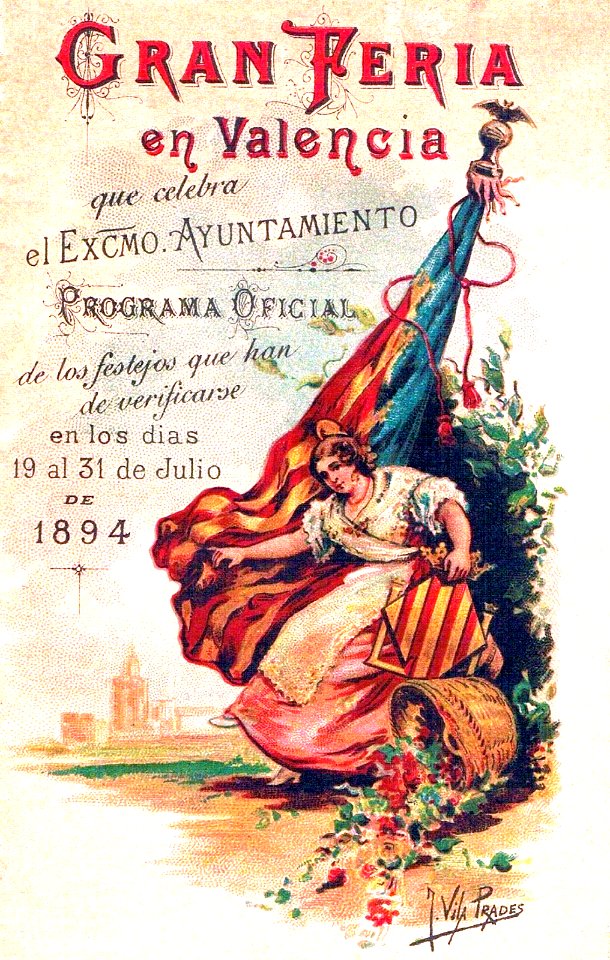VILA PRADÉS.  Gran Feria en Valencia, programa oficial, Julio 1894.
