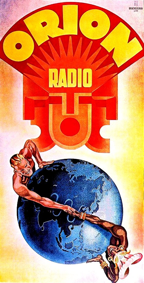 BRUCHSTEINER.  Orion Radio, c. 1930s.