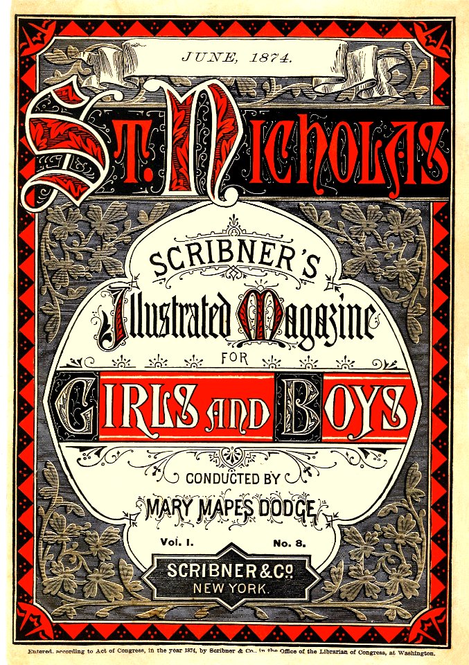 Scribner's Illustrated Magazine for Girls and Boys, June 1874.