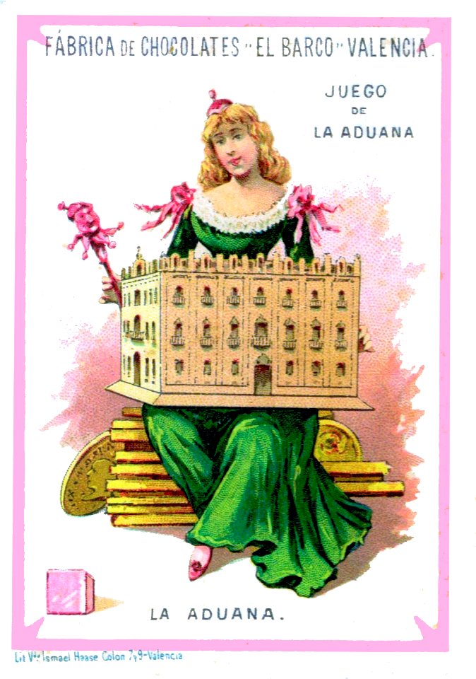 Fábrica de Chocolates El Barco, Juego de La Aduana, Valencia.