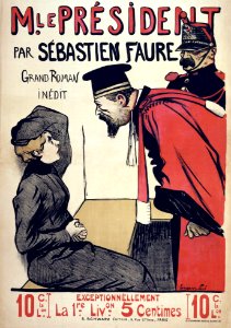 HERMANN-PAUL, René Georges. Mlle. Président par Sébastien Faure, Grand Roman Inédit, c. 1892.