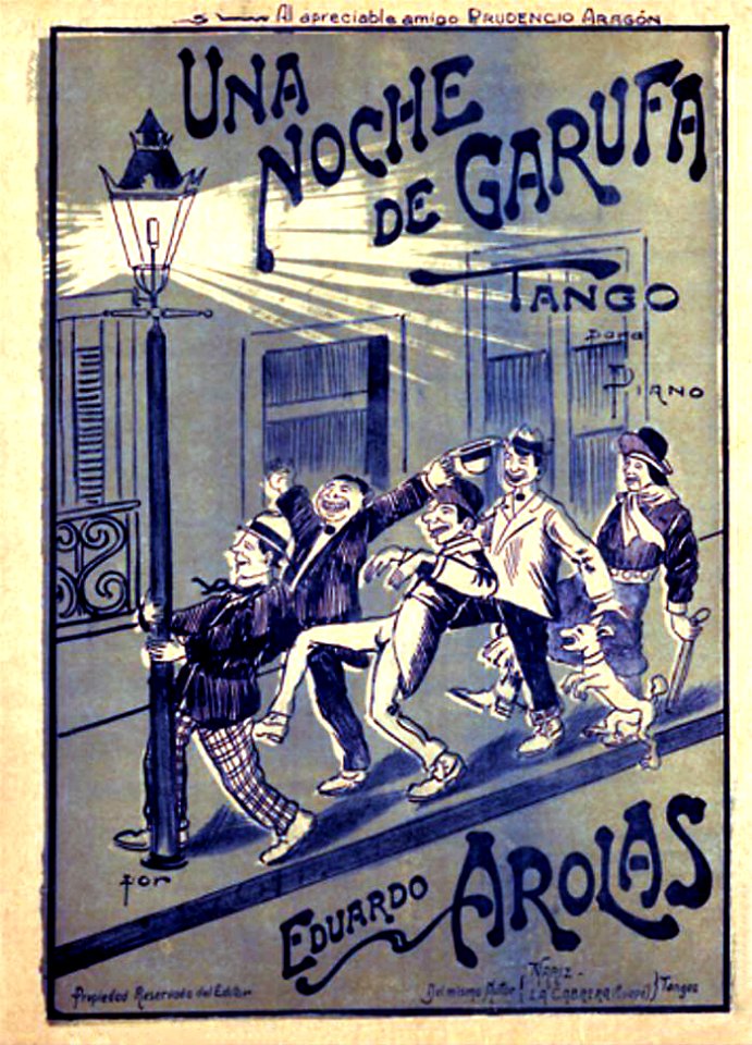 Sheet music for "Una noche de garufa", Tango, music by Eduardo Arolas, 1909.