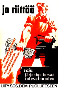 🇫🇮  [Enough! Increasing of prices, False promises, Opinion terror, Forced Democracy, Only order will secure the future, Join the Social Democratic Party], c. 1945.
