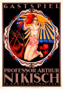 BAUMBERGER, Otto.  Gastspiel, Professor Arthur Nikisch, 1917.