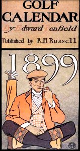 PENFIELD, Edward.  Golf Calendar, 1899.