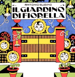 RUBINO, Antonio.  Il giardino di Fiorella [book cover].
