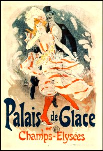 CHÉRET, Jules (1836-1932). 🇫🇷 Palais de Glace, Champs-Elysées, 1900.. Free illustration for personal and commercial use.