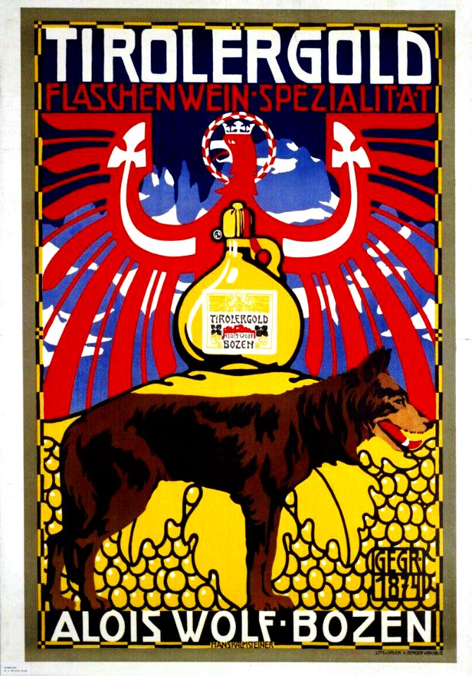 KALMSTEINER, Hans.  Tirolergold, Flaschenwein-Speialität, Alois Wolf0Bozen, c. 1910s.