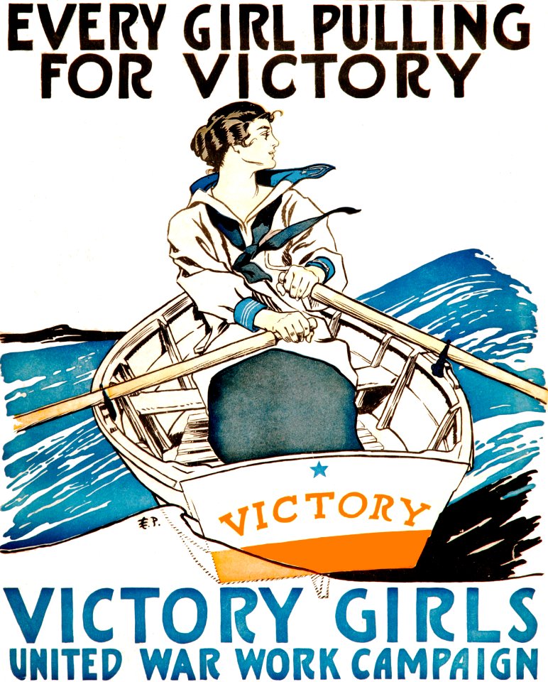 PENFIELD, Edward.  Every Girl Pulling For Victory, 1918.