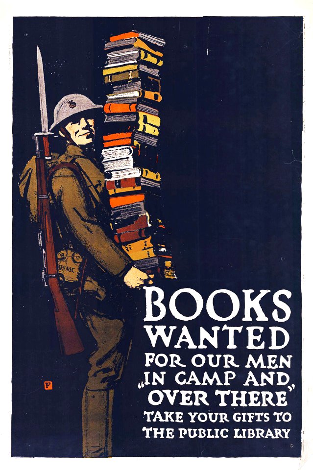 Books wanted for our men in camp and "Over There", c. 1918.
