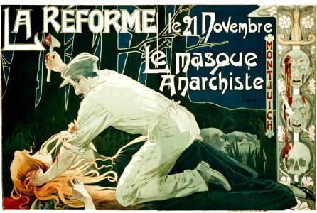 PRIVAT LIVEMONT, Henri.  La Réforme, Le 21 Novembre, Le Masque Anarchiste.