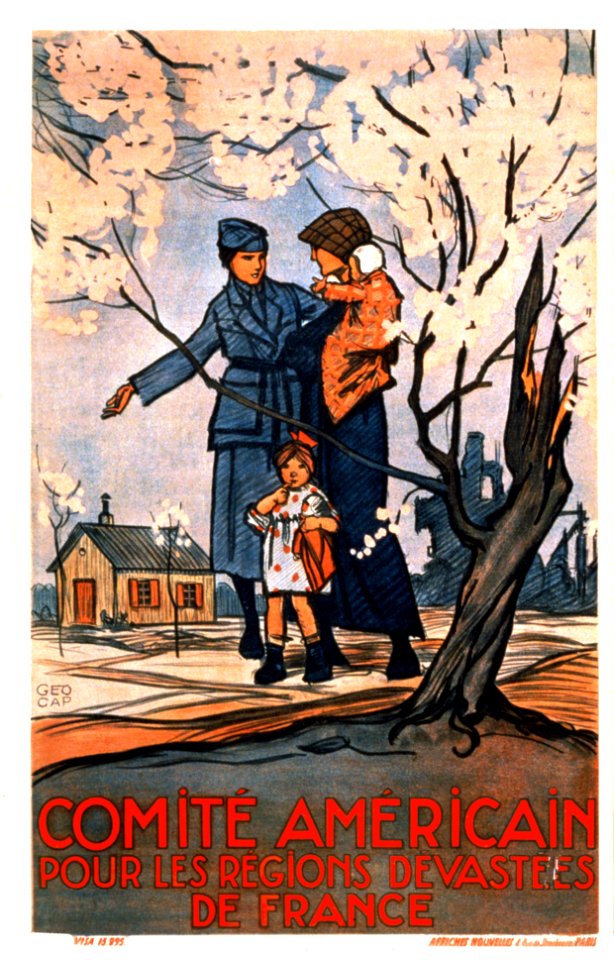 CAP, Geo.  Comité Americain pour les Régions Dévastées de France, 1917.