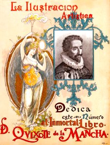 RIQUER YNGLADA, Alexandre de.  La Ilustración Artística, Dedica este Número al inmortal libro D. Quixote de la Mancha, 1894.