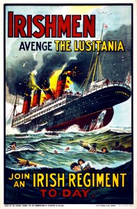 Irishmen, Avenge the Lusitania, 1915.