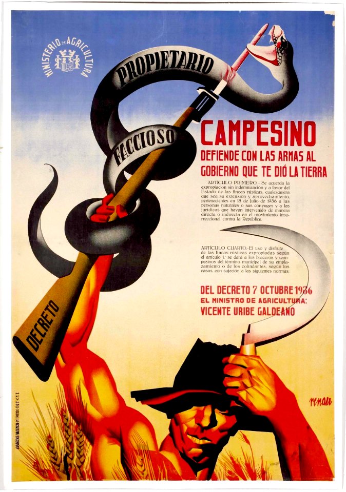 RENAU, Josep.  Campesino defiende con las armas al gobierno que te dio la tierra.