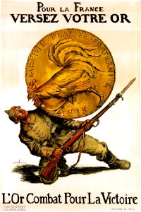 FAIVRE, Abel. 🇫🇷 Pour la France, Versez Votre Or, c. 1916.