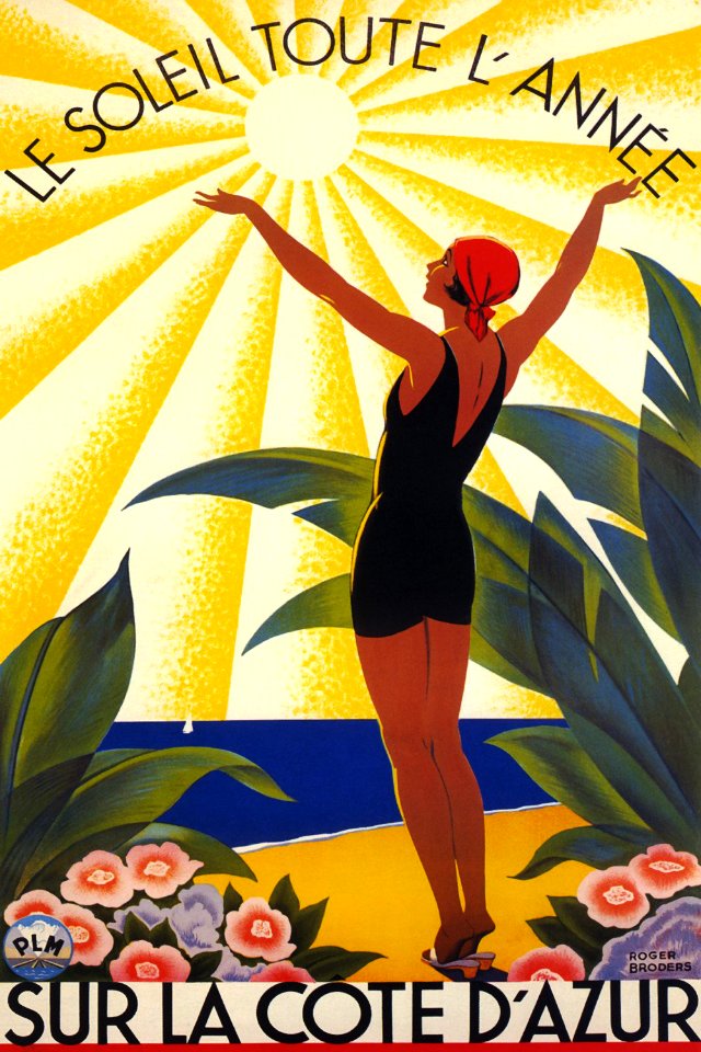 BRODERS, Roger (1883-1953).  🇫🇷  Le soleil toute l'année... sur la Côte d'Azur.