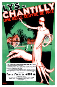 BRODERS, Roger (1883-1953).  🇫🇷  Lys - Chantilly, une belle œuvre de paix, 1928.