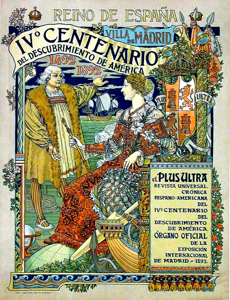 GRASSET, Eugène.  IVº Centenario del Descubrimiento de América", Plus Ultra Revista Universal, Reino de España, 1893.