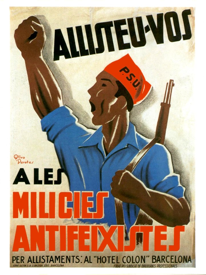 OLIVA PEROTES, Julián (Lluis Perotes Roig).  Allisteu-vos a les Milicies Antifeixistes, 1936.