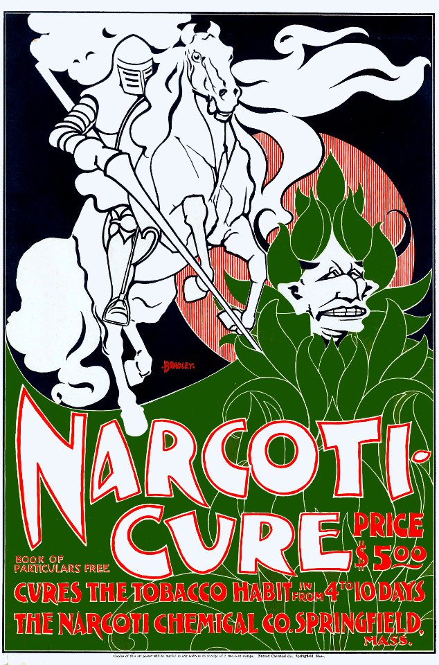BRADLEY, Will (1868-1962).  Narcoti-Cure, Cures the Tobacco Habit in from 4 to 10 Days, 1895.