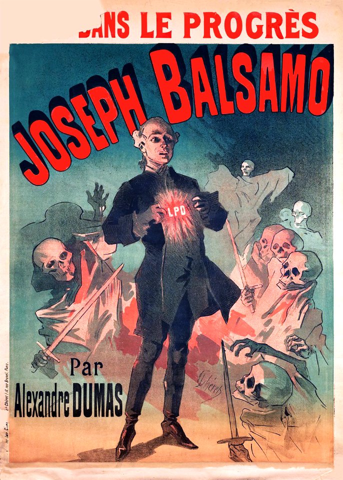 CHÉRET, Jules (1836-1932). 🇫🇷  Alexandre Dumas, Joseph Balsamo, c. 1890.