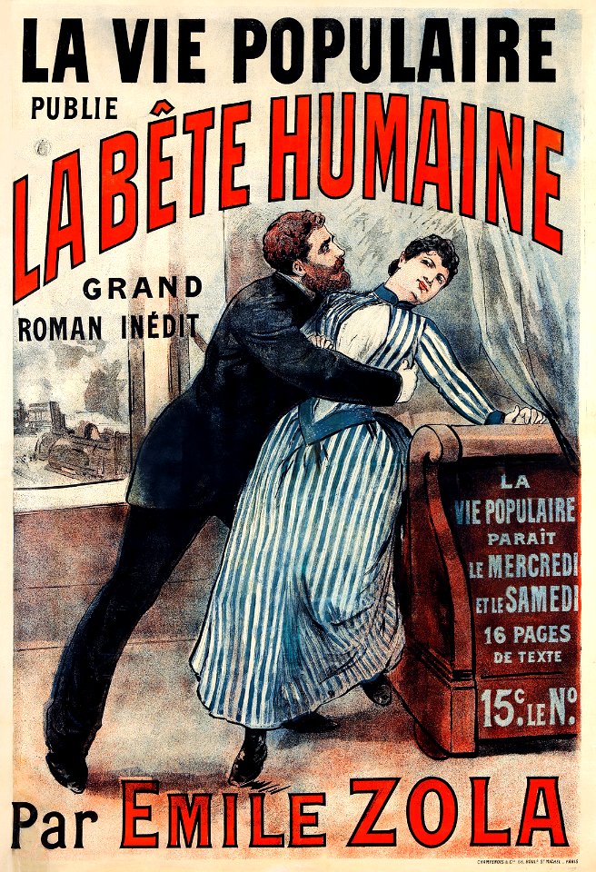 La Bête Humaine, par Émile Zola, 1890.