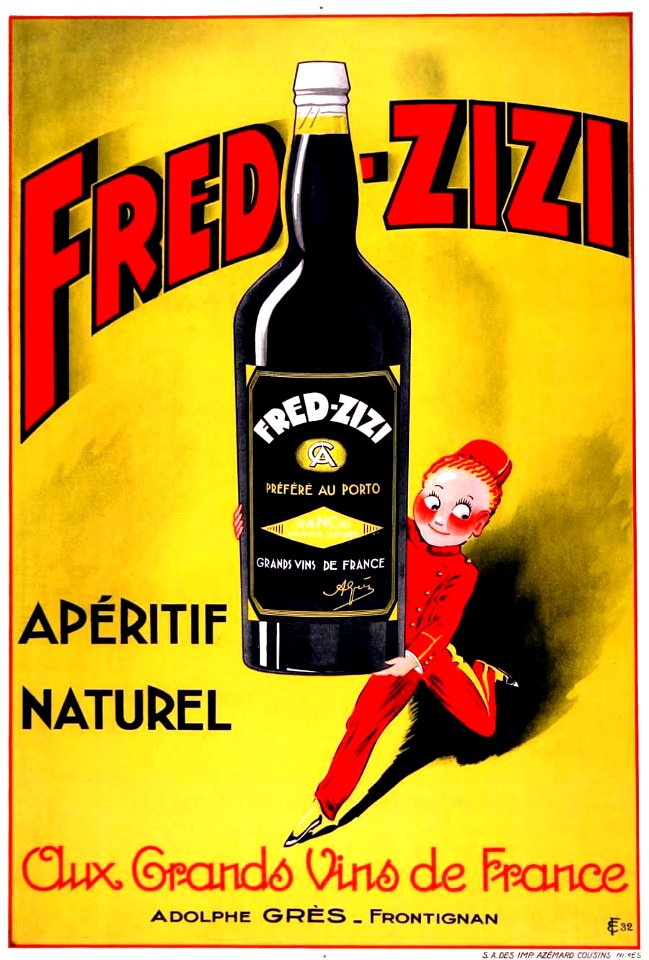 Fred-Zizi, Apéritif Naturel, Aux Grands Vins de France.