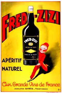 Fred-Zizi, Apéritif Naturel, Aux Grands Vins de France.. Free illustration for personal and commercial use.