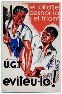 UGT, El pillatje deshonra el triomf —eviteu-lo!