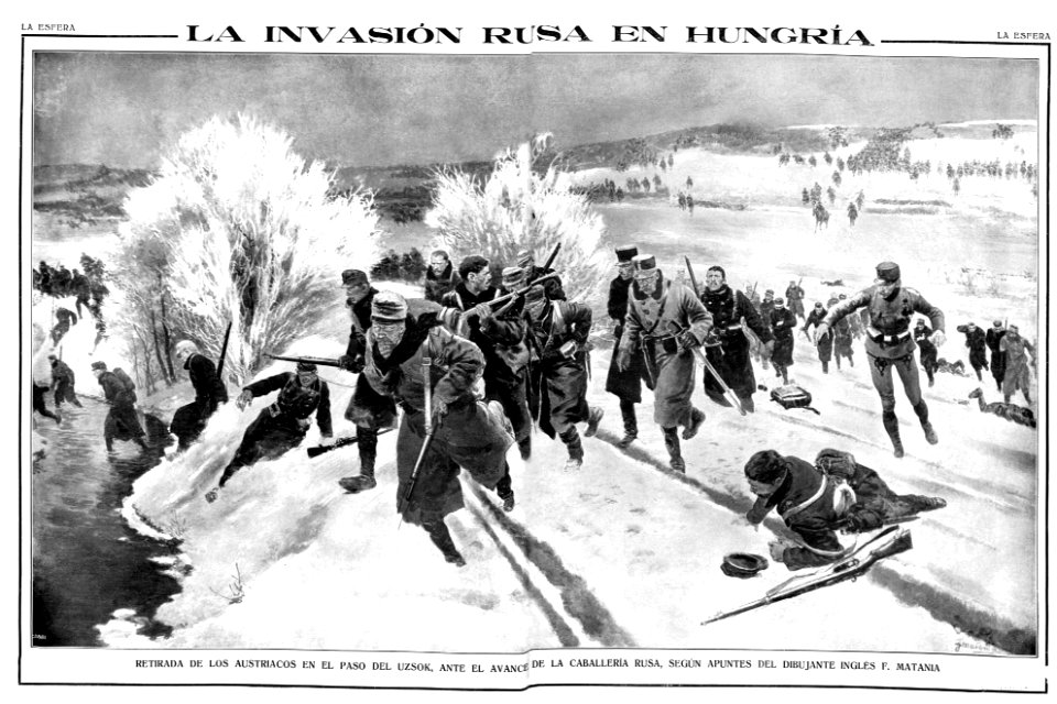 MATANIA. 🇪🇸  La Invasión Rusa en Hungría, published in La Esfera magazine, Madrid, Jan. 30, 1915.