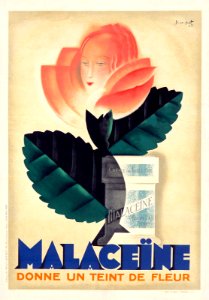 LOUPOT, Charles (1892-1962).  Malaceïne, Donne un teint de fleur, 1929.
