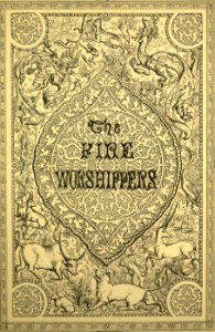 “The Fire Worshipers”—Title